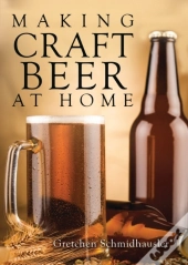 Making Craft Beer At Home