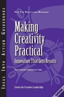 Capa do artigo Making Creativity Practical: Innovation That Gets Results