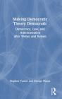 Making Democratic Theory Democratic - Preview