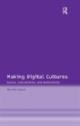 Making Digital Cultures - Preview