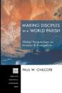 Making Disciples In A World Parish - Preview
