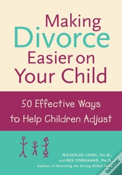 Capa do artigo Making Divorce Easier On Your Child: 50 Effective Ways To Help Children Adjust