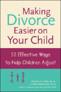 Making Divorce Easier On Your Child - Preview