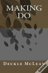 Making Do