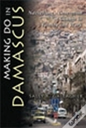Making Do In Damascus