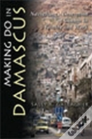 Making Do In Damascus