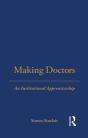 Making Doctors - Preview