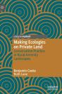 Making Ecologies On Private Land - Preview