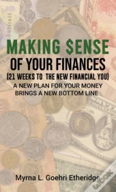 Making  Ense Of Your Finances: 21 Weeks