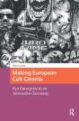 Making European Cult Cinema - Preview