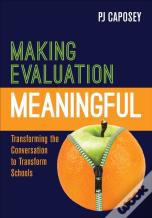 Making Evaluation Meaningful