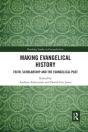 Making Evangelical History - Preview