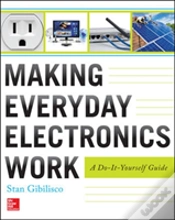 Capa do artigo Making Everyday Electronics Work: A Do-It-Yourself Guide