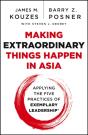Making Extraordinary Things Happen In Asia - Preview