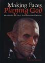 Making Faces, Playing God - Preview