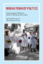 Making Feminist Politics - Preview