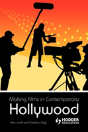 Making Films In Contemporary Hollywood - Preview