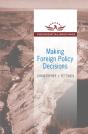 Making Foreign Policy Decisions - Preview