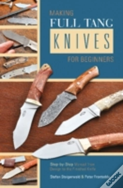 Capa do artigo Making Full Tang Knives For Beginners