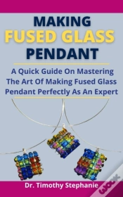 Capa do artigo Making Fused Glass Pendant
