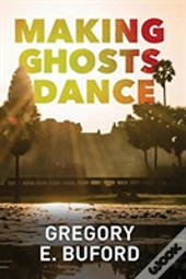 Making Ghosts Dance