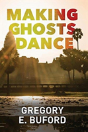 Making Ghosts Dance - Preview
