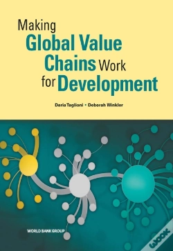 Capa do artigo Making Global Value Chains Work For Development