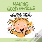 Making Good Choices