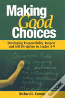 Making Good Choices