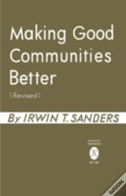 Capa do artigo Making Good Communities Better, Revised Edition