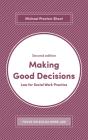 Making Good Decisions - Preview