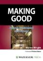 Making Good - Preview