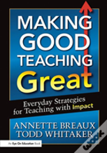 Making Good Teaching Great