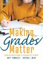 Making Grades Matter - Preview