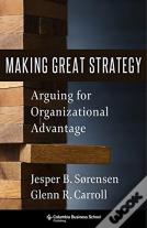 Making Great Strategy