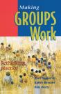 Making Groups Work - Preview