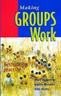 Making Groups Work - Preview