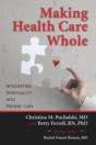 Making Health Care Whole - Preview