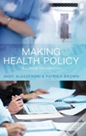 Making Health Policy