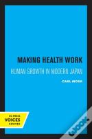 Making Health Work