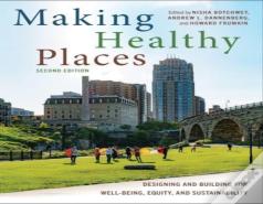 Making Healthy Places, Second Edition