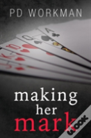 Making Her Mark