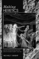 Making Heretics