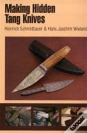 Capa do artigo Making Hidden Tang Knives