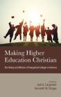 Making Higher Education Christian - Preview