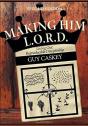 Making Him L.O.R.D. - Preview