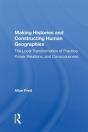 Making Histories And Constructing Human Geographies - Preview