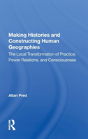 Making Histories And Constructing Human Geographies - Preview
