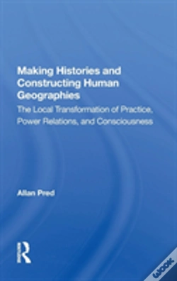 Capa do artigo Making Histories And Constructing Human Geographies