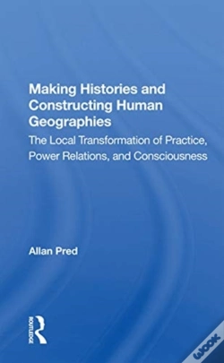 Capa do artigo Making Histories And Constructing Human Geographies